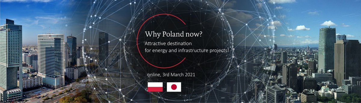 Konferencja inwestycyjna: ​Why Poland now? Attractive destination for energy and infrastructure projects!